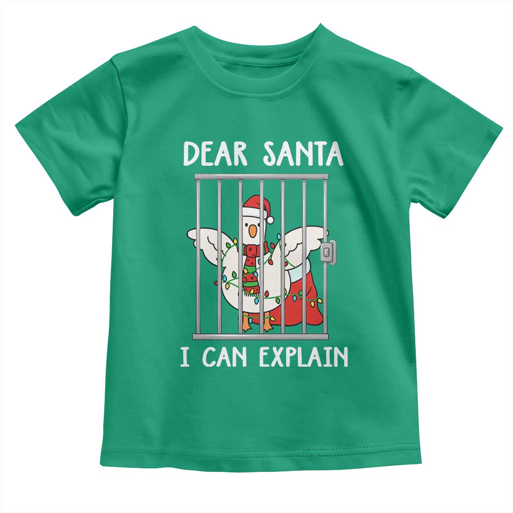 Funny Christmas Goose Toddler T Shirt Dear Santa I Can Explain Xmas Meme TS10 Irish Green Print Your Wear