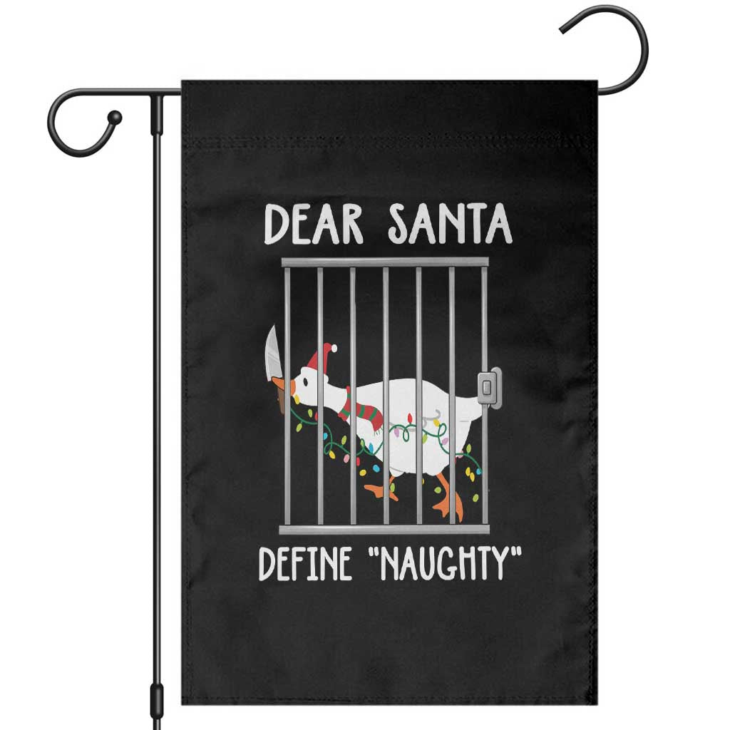 Funny Christmas Goose Garden Flag Dear Santa Define Naughty Xmas Meme TS10 Black Print Your Wear