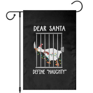 Funny Christmas Goose Garden Flag Dear Santa Define Naughty Xmas Meme TS10 Black Print Your Wear