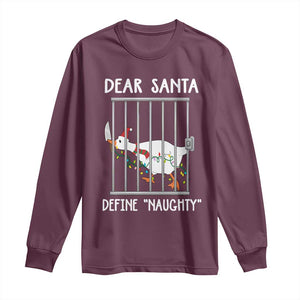 Funny Christmas Goose Long Sleeve Shirt Dear Santa Define Naughty Xmas Meme TS10 Maroon Print Your Wear