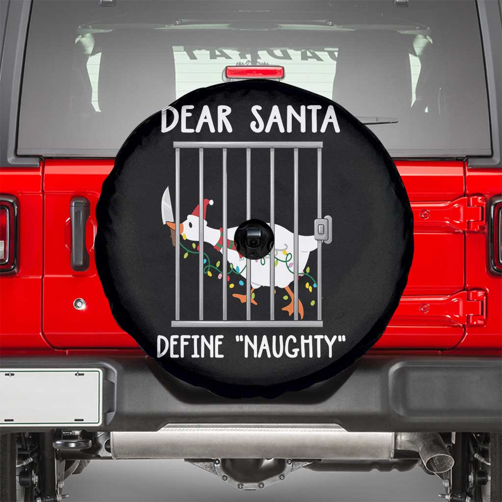 Funny Christmas Goose Spare Tire Cover Dear Santa Define Naughty Xmas Meme TS10 Black Print Your Wear