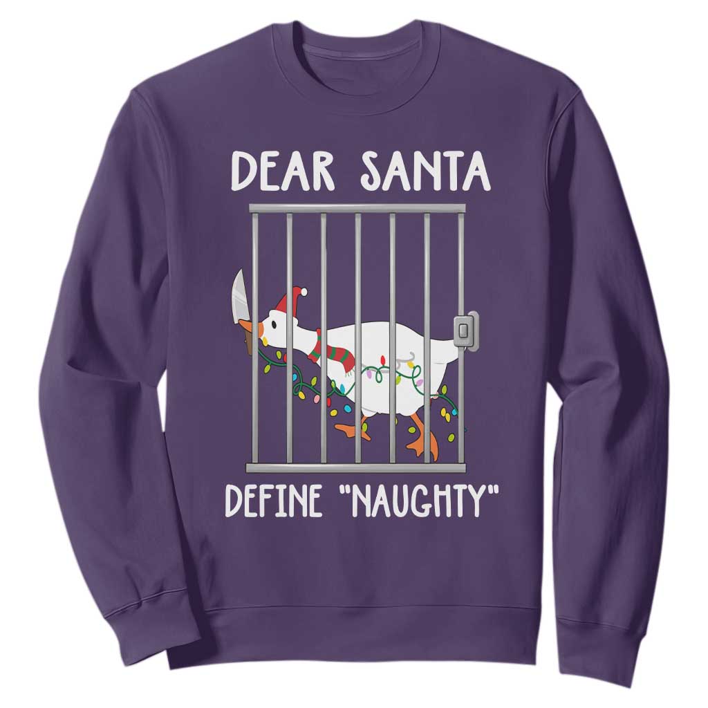 Funny Christmas Goose Sweatshirt Dear Santa Define Naughty Xmas Meme TS10 Purple Print Your Wear