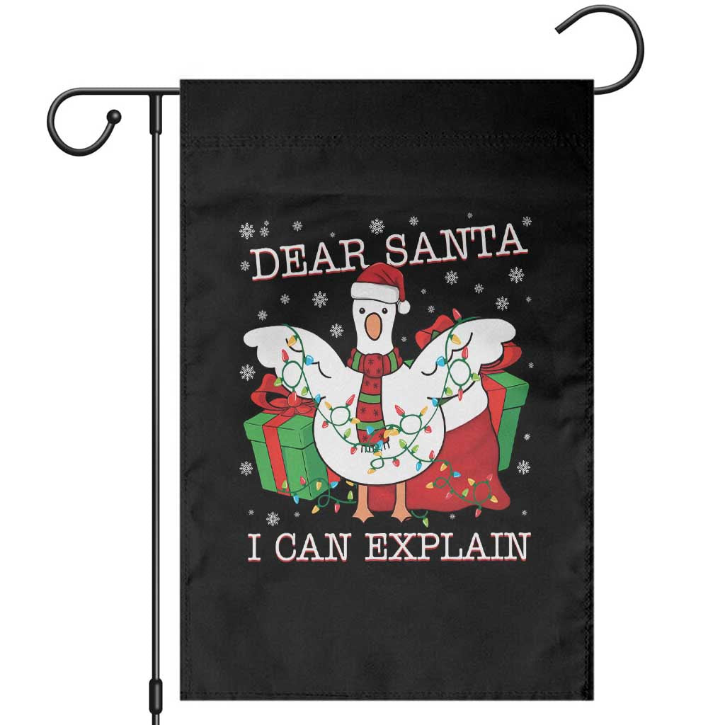 Funny Christmas Goose Garden Flag Dear Santa I Can Explain Cute Xmas Meme TS10 Black Print Your Wear