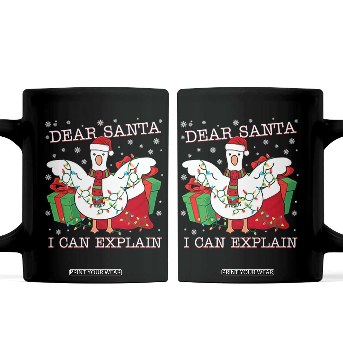 Funny Christmas Goose Coffee Mug Dear Santa I Can Explain Cute Xmas Meme TS10 Black Print Your Wear