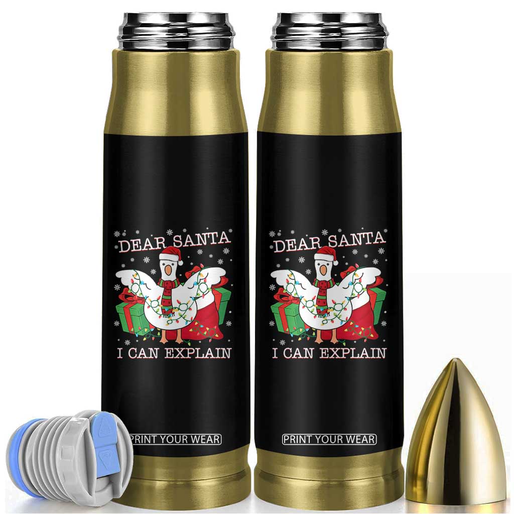 Funny Christmas Goose Bullet Tumbler Dear Santa I Can Explain Cute Xmas Meme TS10 Black Print Your Wear