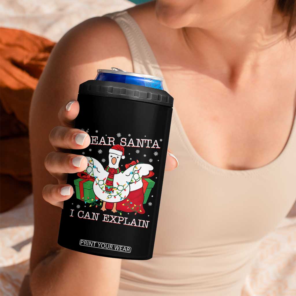Funny Christmas Goose 4 in 1 Can Cooler Tumbler Dear Santa I Can Explain Cute Xmas Meme TS10 Print Your Wear