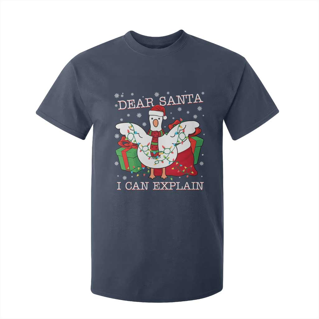 Funny Christmas Goose T Shirt For Kid Dear Santa I Can Explain Cute Xmas Meme TS10 Navy Print Your Wear