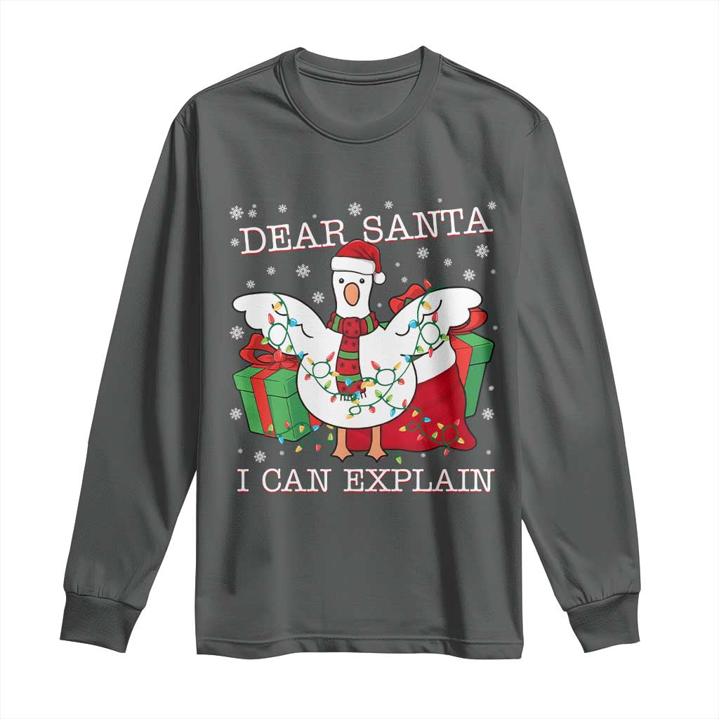 Funny Christmas Goose Long Sleeve Shirt Dear Santa I Can Explain Cute Xmas Meme TS10 Dark Heather Print Your Wear