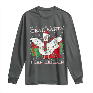 Funny Christmas Goose Long Sleeve Shirt Dear Santa I Can Explain Cute Xmas Meme TS10 Dark Heather Print Your Wear