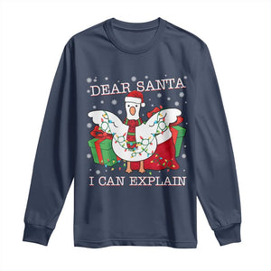 Funny Christmas Goose Long Sleeve Shirt Dear Santa I Can Explain Cute Xmas Meme TS10 Navy Print Your Wear