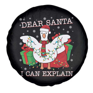 Funny Christmas Goose Spare Tire Cover Dear Santa I Can Explain Cute Xmas Meme TS10 Print Your Wear