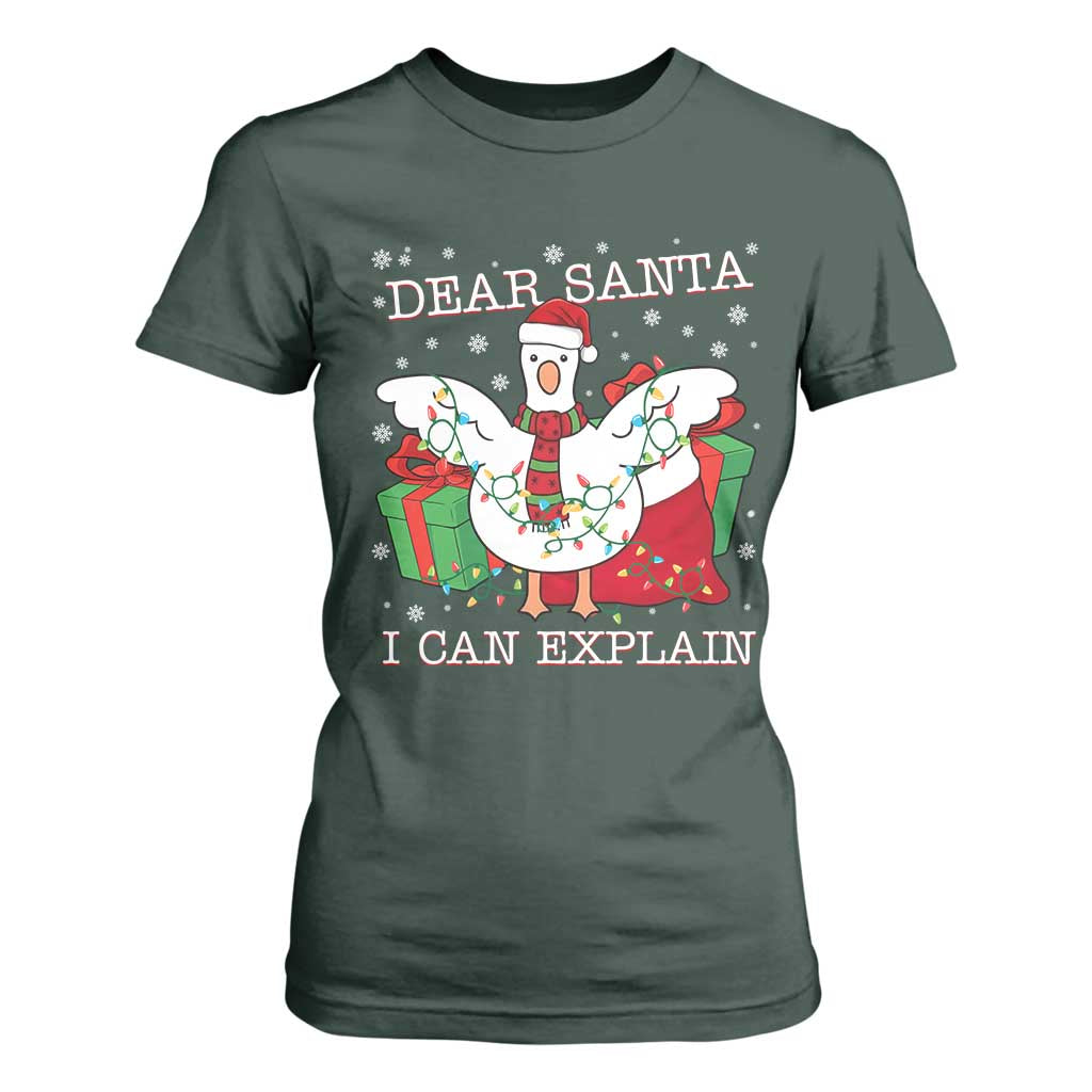 Funny Christmas Goose T Shirt For Women Dear Santa I Can Explain Cute Xmas Meme TS10 Dark Forest Green Print Your Wear