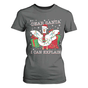 Funny Christmas Goose T Shirt For Women Dear Santa I Can Explain Cute Xmas Meme TS10 Dark Heather Print Your Wear