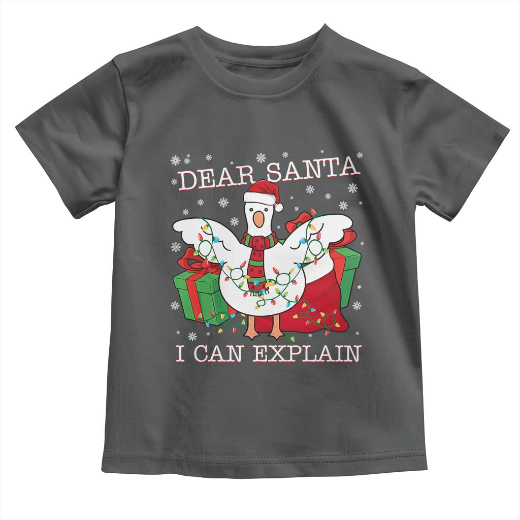 Funny Christmas Goose Toddler T Shirt Dear Santa I Can Explain Cute Xmas Meme TS10 Dark Heather Print Your Wear