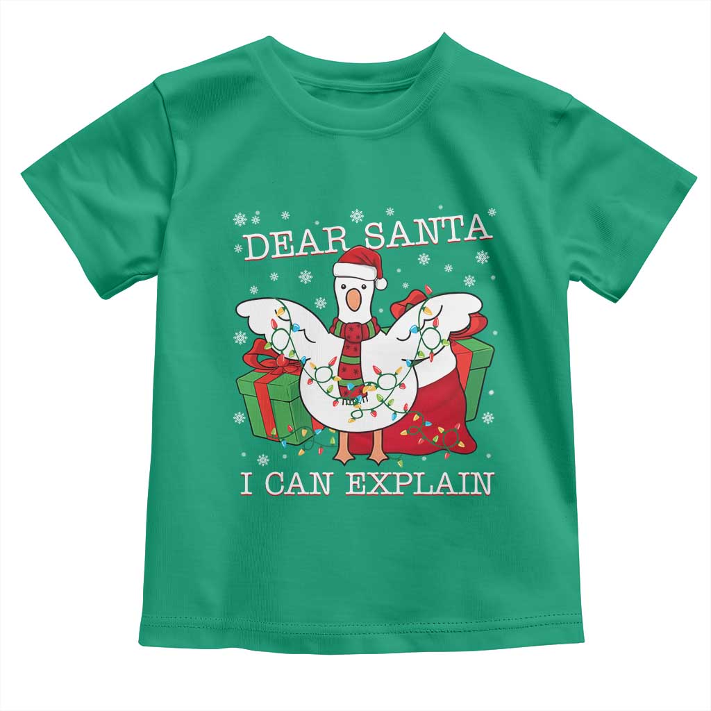 Funny Christmas Goose Toddler T Shirt Dear Santa I Can Explain Cute Xmas Meme TS10 Irish Green Print Your Wear