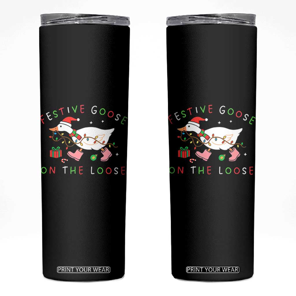 Funny Christmas Goose Skinny Tumbler Festive Goose On The Loose Xmas Duck Meme TS10 Black Print Your Wear