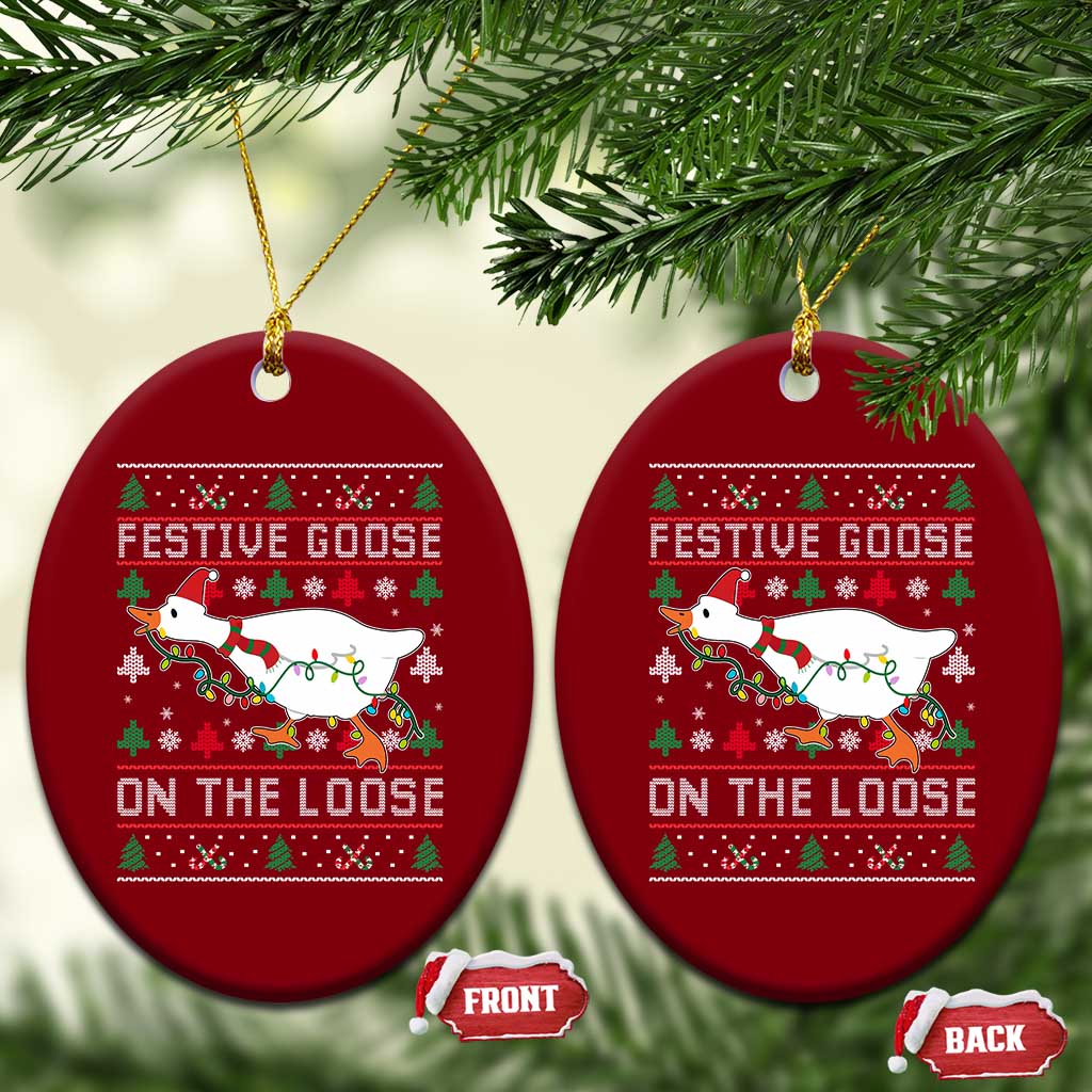 Funny Goose Ugly Christmas Ceramic Ornament Festive Goose On The Loose TS10 Print Your Wear