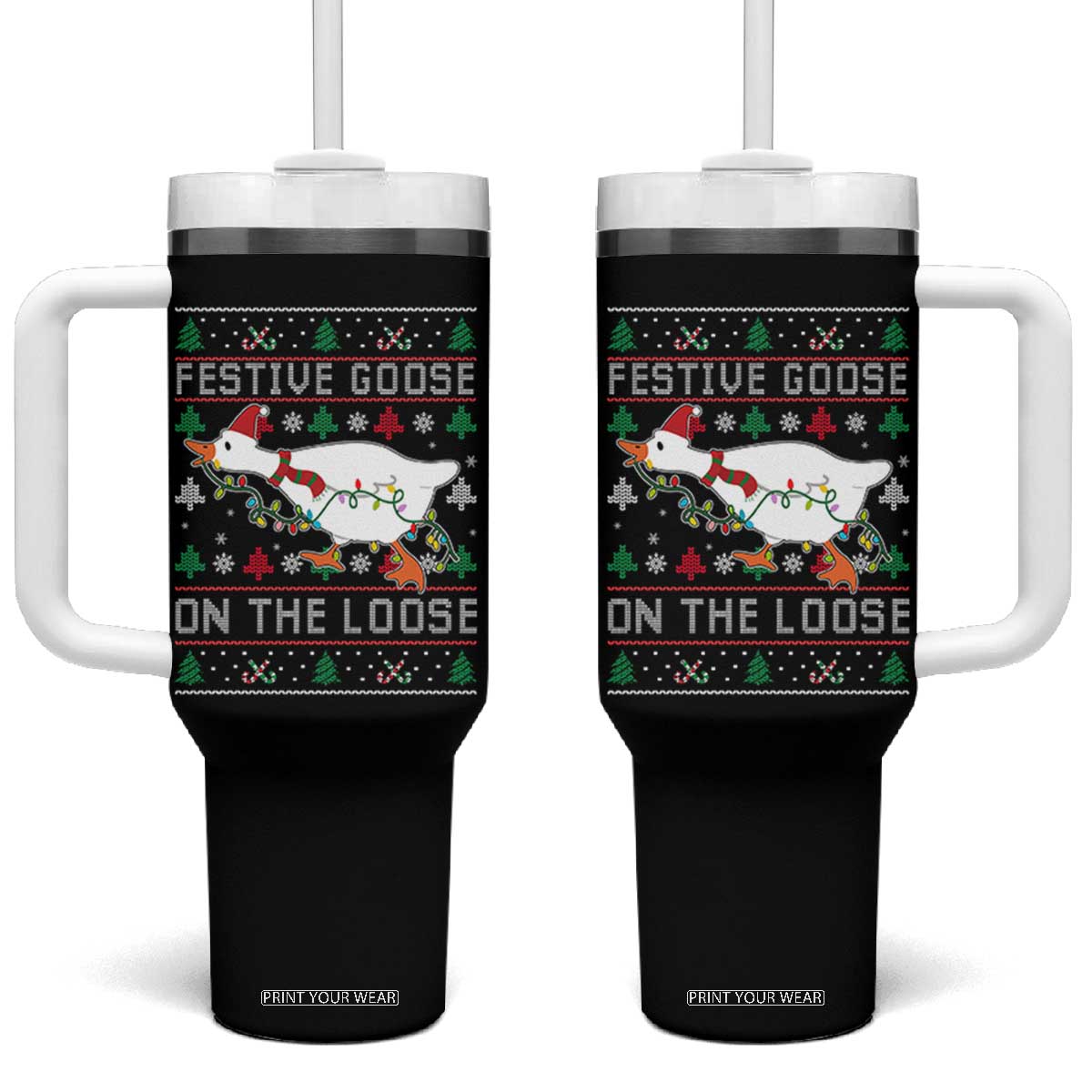 Funny Goose Ugly Christmas Tumbler With Handle Festive Goose On The Loose TS10 One Size: 40 oz Black Print Your Wear
