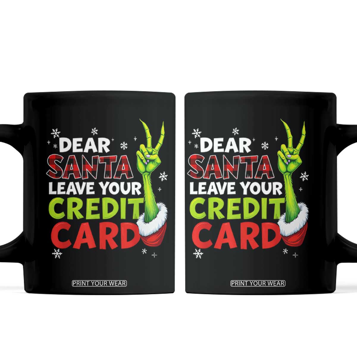 Funny Christmas Coffee Mug Dear Santa Leave Your Credit Card Red Plaid Pajamas TS10 Black Print Your Wear
