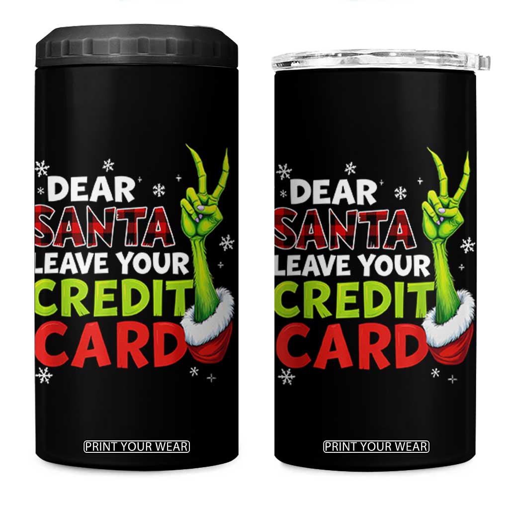 Funny Christmas 4 in 1 Can Cooler Tumbler Dear Santa Leave Your Credit Card Red Plaid Pajamas TS10 One Size: 16 oz Black Print Your Wear