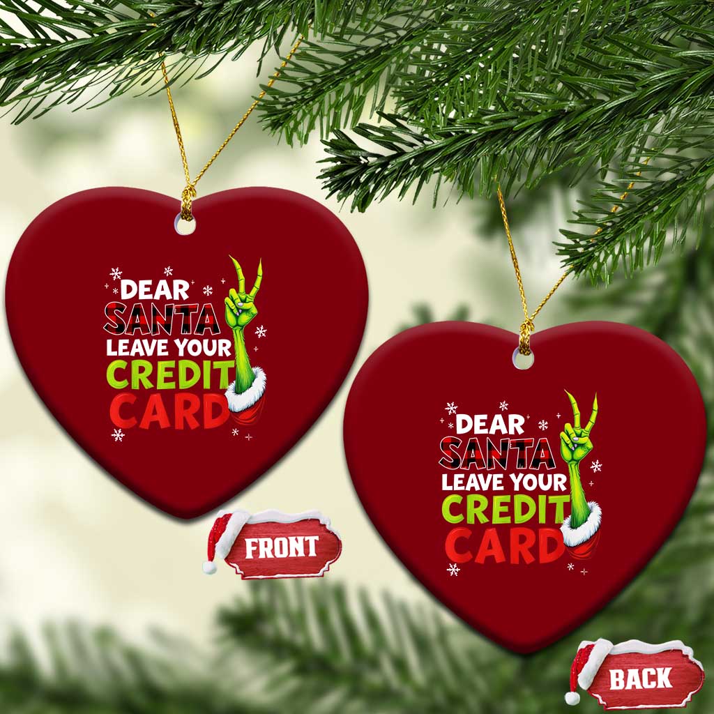 Funny Christmas Ceramic Ornament Dear Santa Leave Your Credit Card Red Plaid Pajamas TS10 Print Your Wear