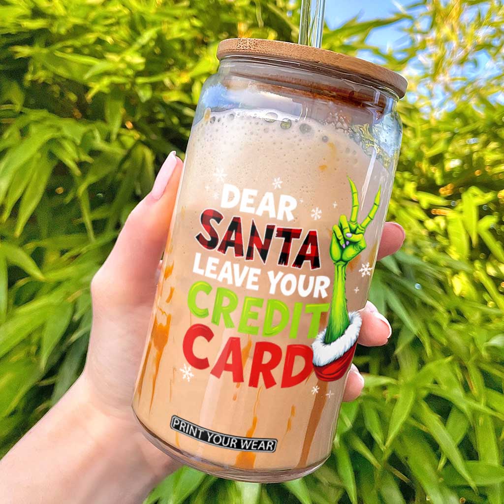 Funny Christmas Glass Can Dear Santa Leave Your Credit Card Red Plaid Pajamas TS10 Black Print Your Wear