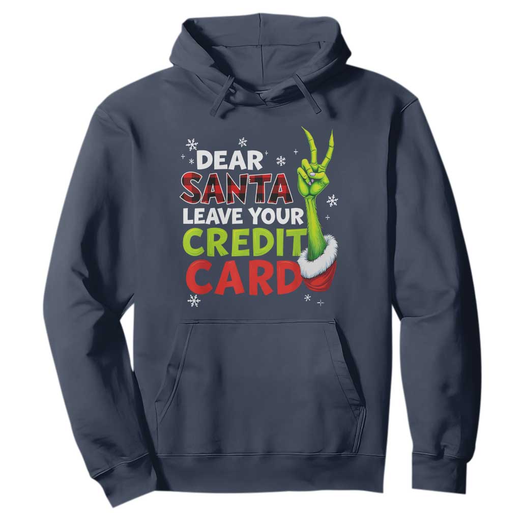 Funny Christmas Hoodie Dear Santa Leave Your Credit Card Red Plaid Pajamas TS10 Navy Print Your Wear
