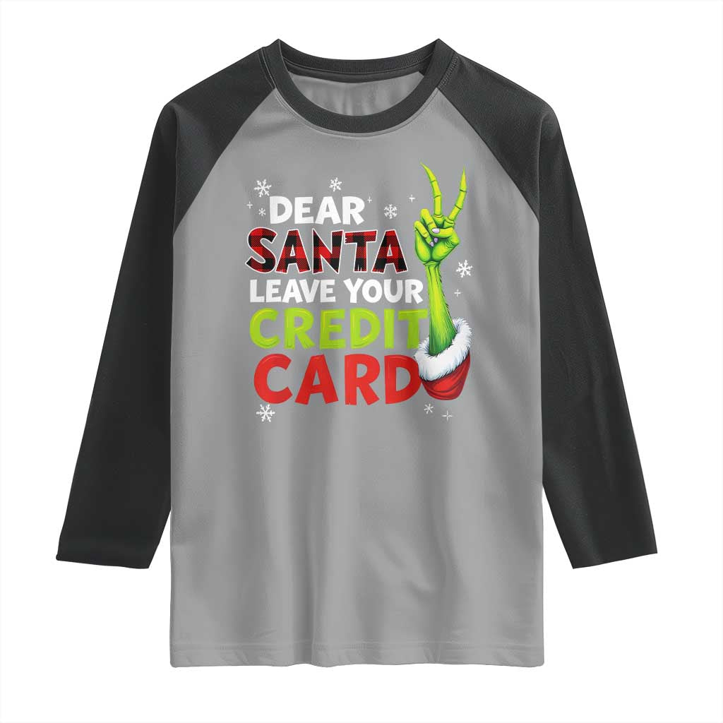 Funny Christmas Raglan Shirt Dear Santa Leave Your Credit Card Red Plaid Pajamas TS10 Sport Gray Black Print Your Wear