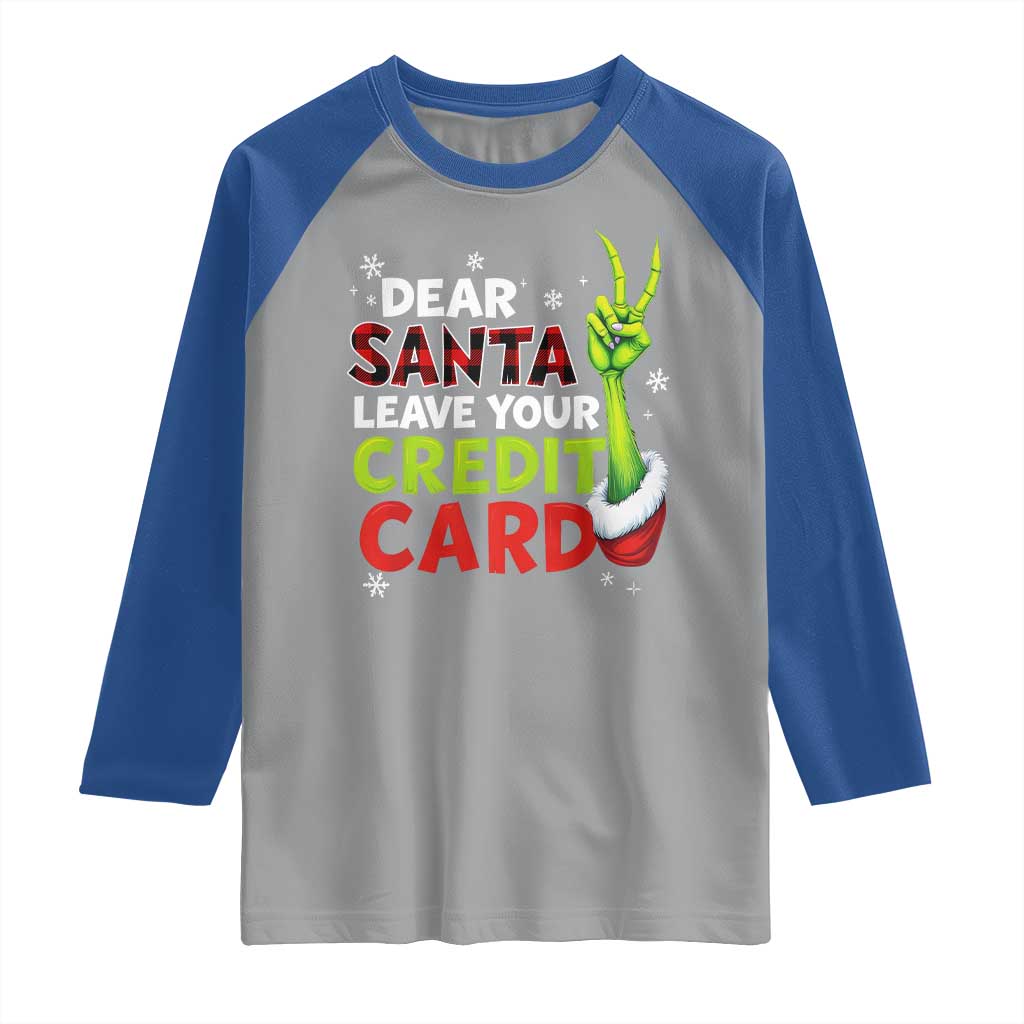 Funny Christmas Raglan Shirt Dear Santa Leave Your Credit Card Red Plaid Pajamas TS10 Sport Gray Royal Print Your Wear