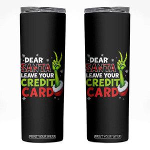Funny Christmas Skinny Tumbler Dear Santa Leave Your Credit Card Red Plaid Pajamas TS10 Black Print Your Wear
