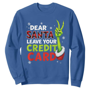 Funny Christmas Sweatshirt Dear Santa Leave Your Credit Card Red Plaid Pajamas TS10 Royal Blue Print Your Wear