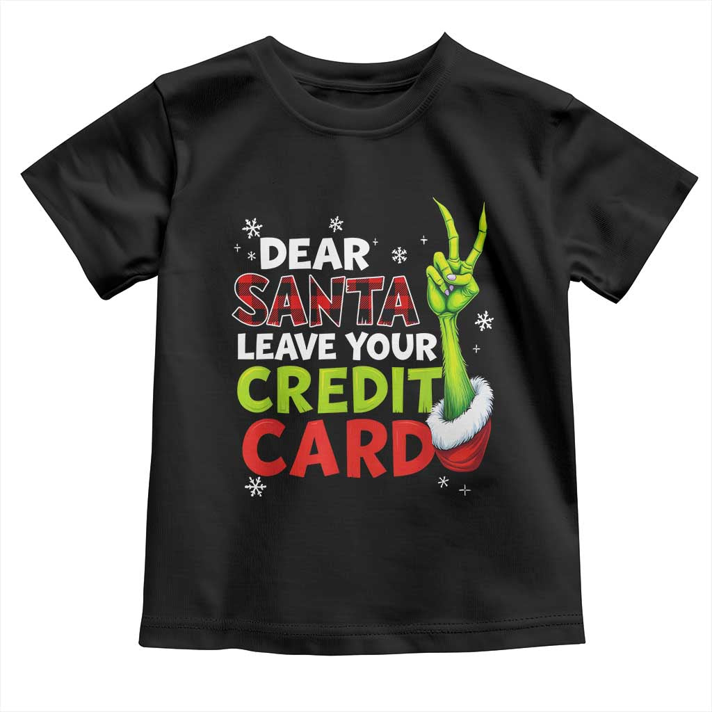 Funny Christmas Toddler T Shirt Dear Santa Leave Your Credit Card Red Plaid Pajamas TS10 Black Print Your Wear