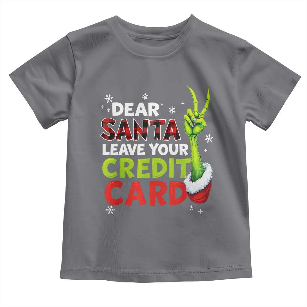 Funny Christmas Toddler T Shirt Dear Santa Leave Your Credit Card Red Plaid Pajamas TS10 Charcoal Print Your Wear