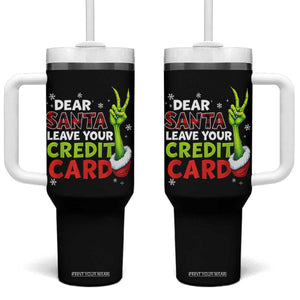 Funny Christmas Tumbler With Handle Dear Santa Leave Your Credit Card Red Plaid Pajamas TS10 One Size: 40 oz Black Print Your Wear