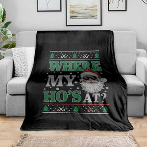 Where's My Ho At Matching Ugly Christmas Throw Blanket Santa Funny Couples TS10 Print Your Wear