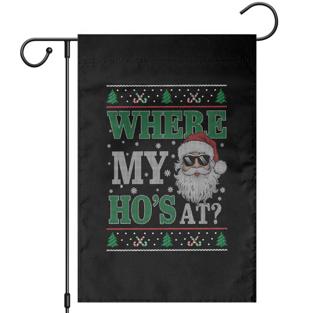 Where's My Ho At Matching Ugly Christmas Garden Flag Santa Funny Couples TS10 Black Print Your Wear