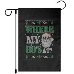 Where's My Ho At Matching Ugly Christmas Garden Flag Santa Funny Couples TS10 Black Print Your Wear