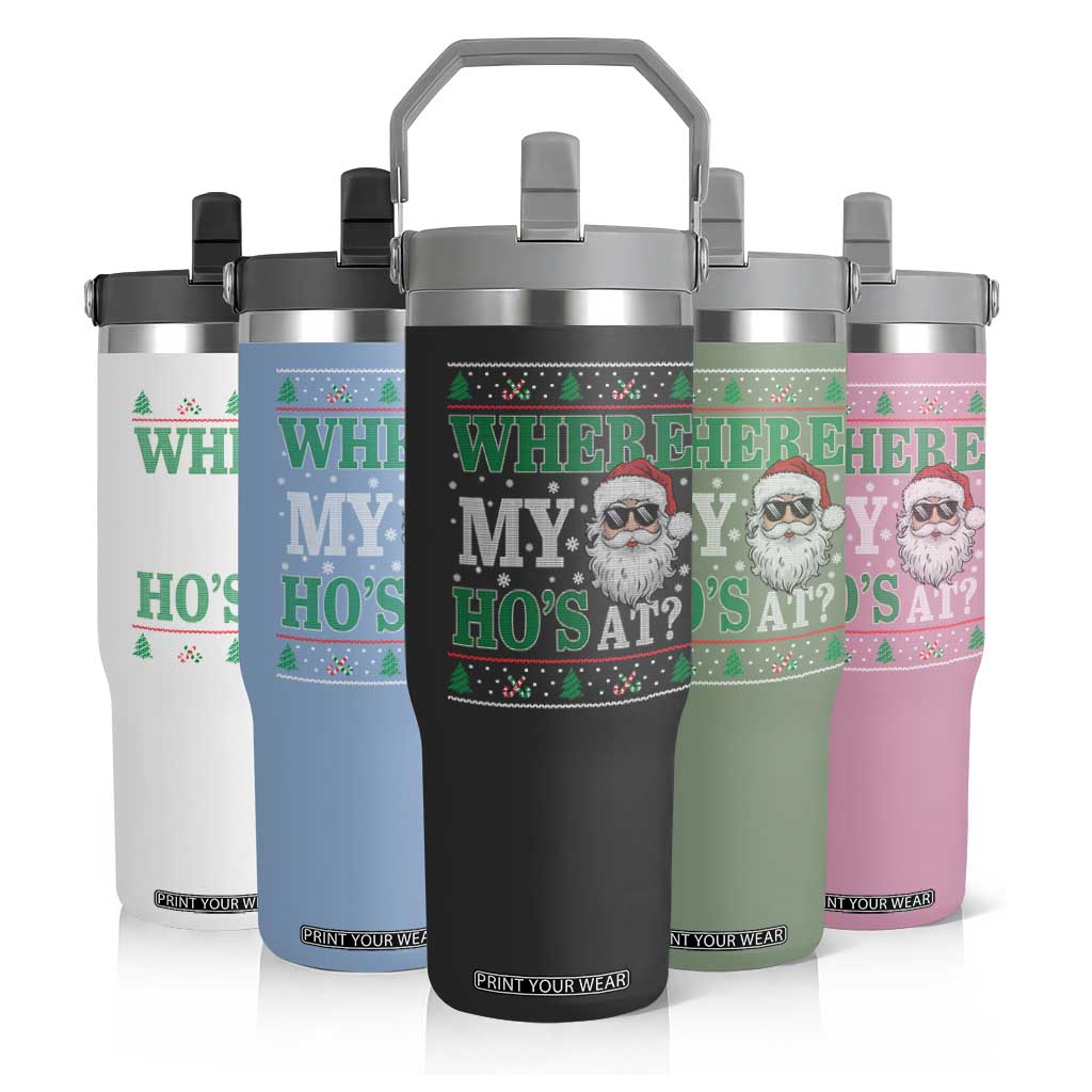 Where's My Ho At Matching Ugly Christmas Flip Straw Tumbler Santa Funny Couples TS10 Print Your Wear