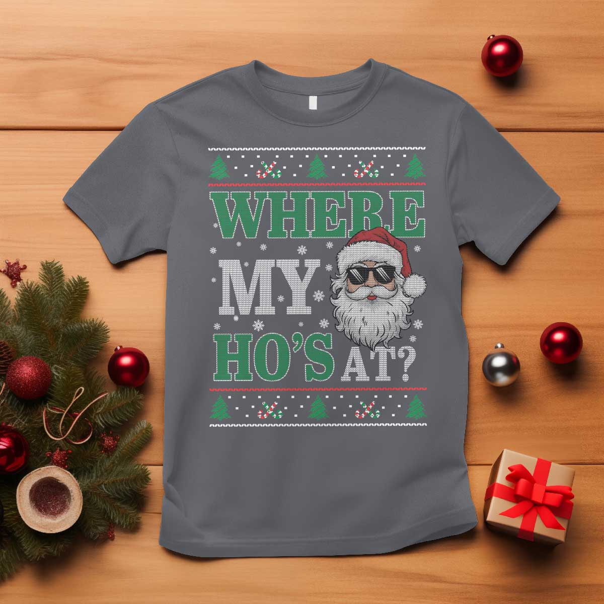 Where's My Ho At Matching Ugly Christmas T Shirt Santa Funny Couples TS10 Charcoal Print Your Wear