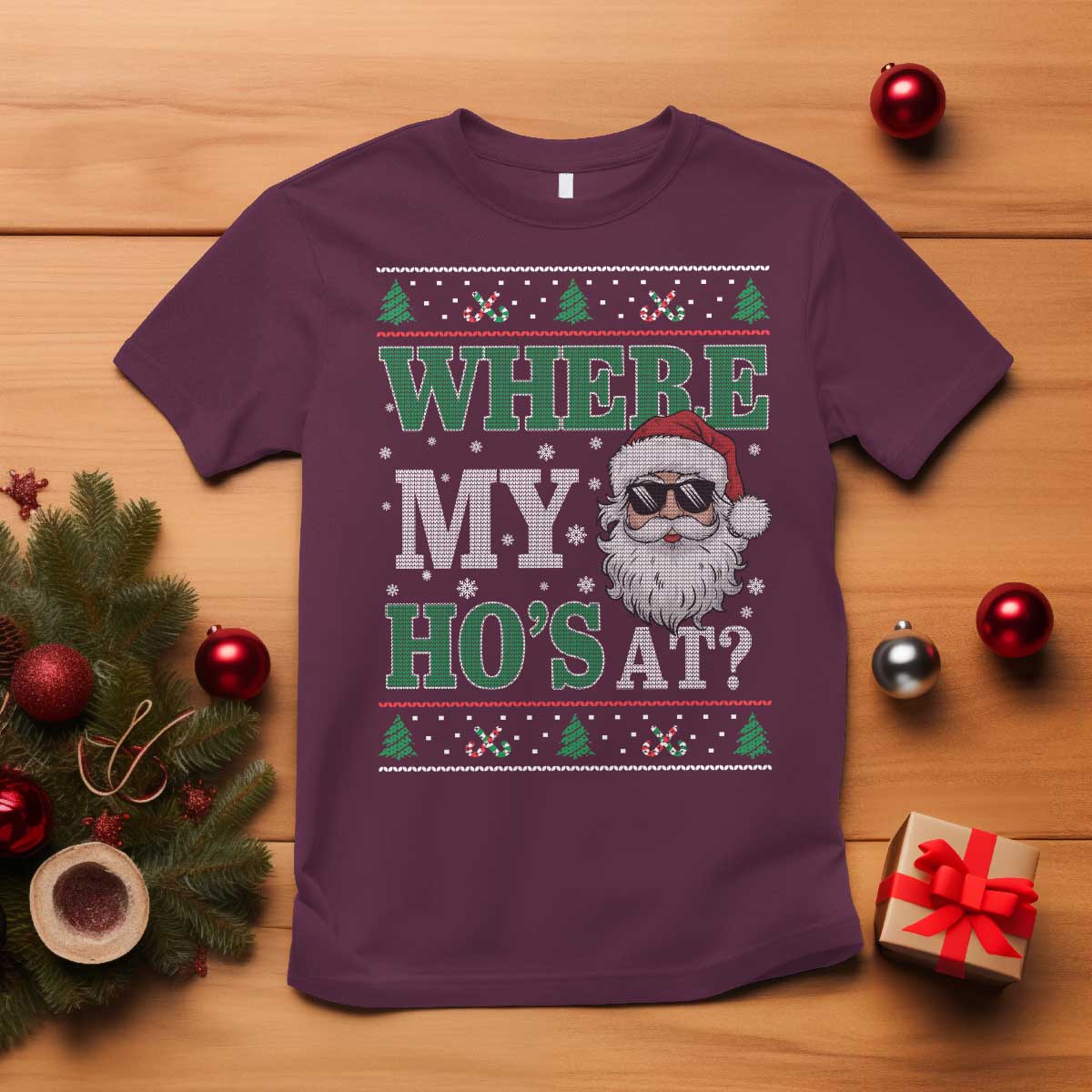 Where's My Ho At Matching Ugly Christmas T Shirt Santa Funny Couples TS10 Maroon Print Your Wear