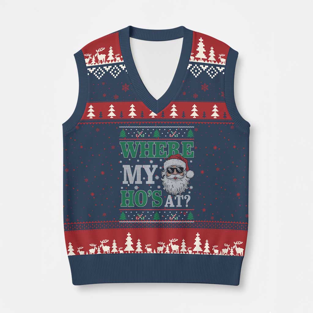 Where's My Ho At Matching Ugly Xmas V-Neck Knit Sweater Vest Santa Funny Couples TS10 Navy Red Print Your Wear