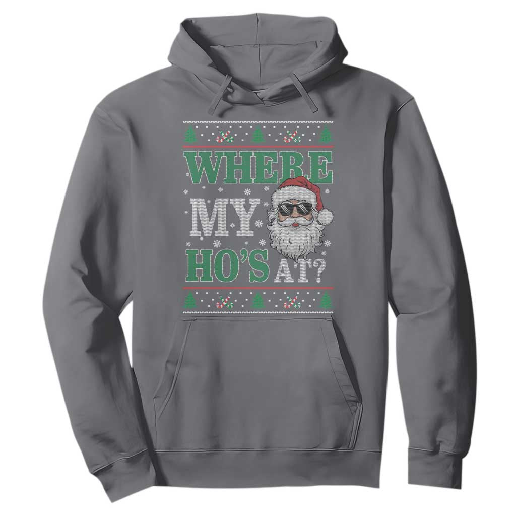Where's My Ho At Matching Ugly Christmas Hoodie Santa Funny Couples TS10 Charcoal Print Your Wear