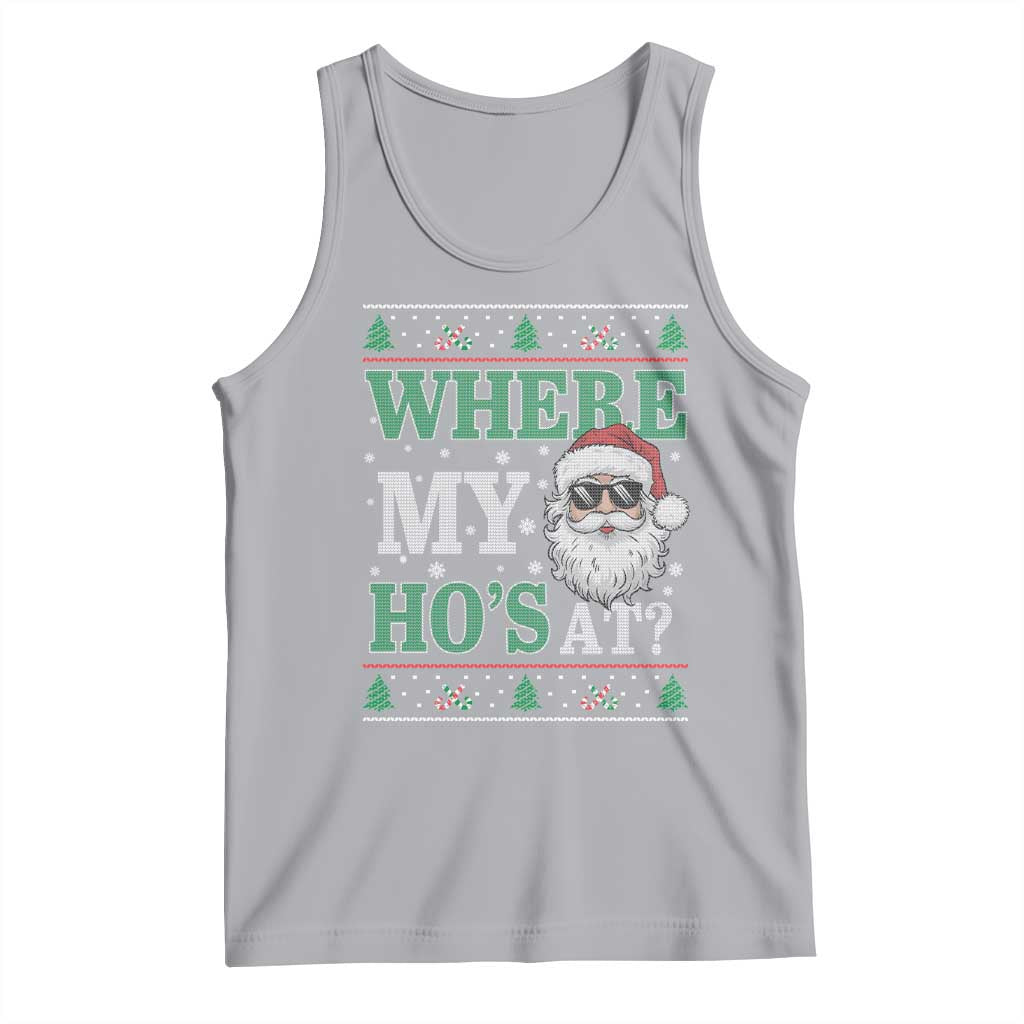 Where's My Ho At Matching Ugly Christmas Tank Top Santa Funny Couples TS10 Athletic Heather Print Your Wear