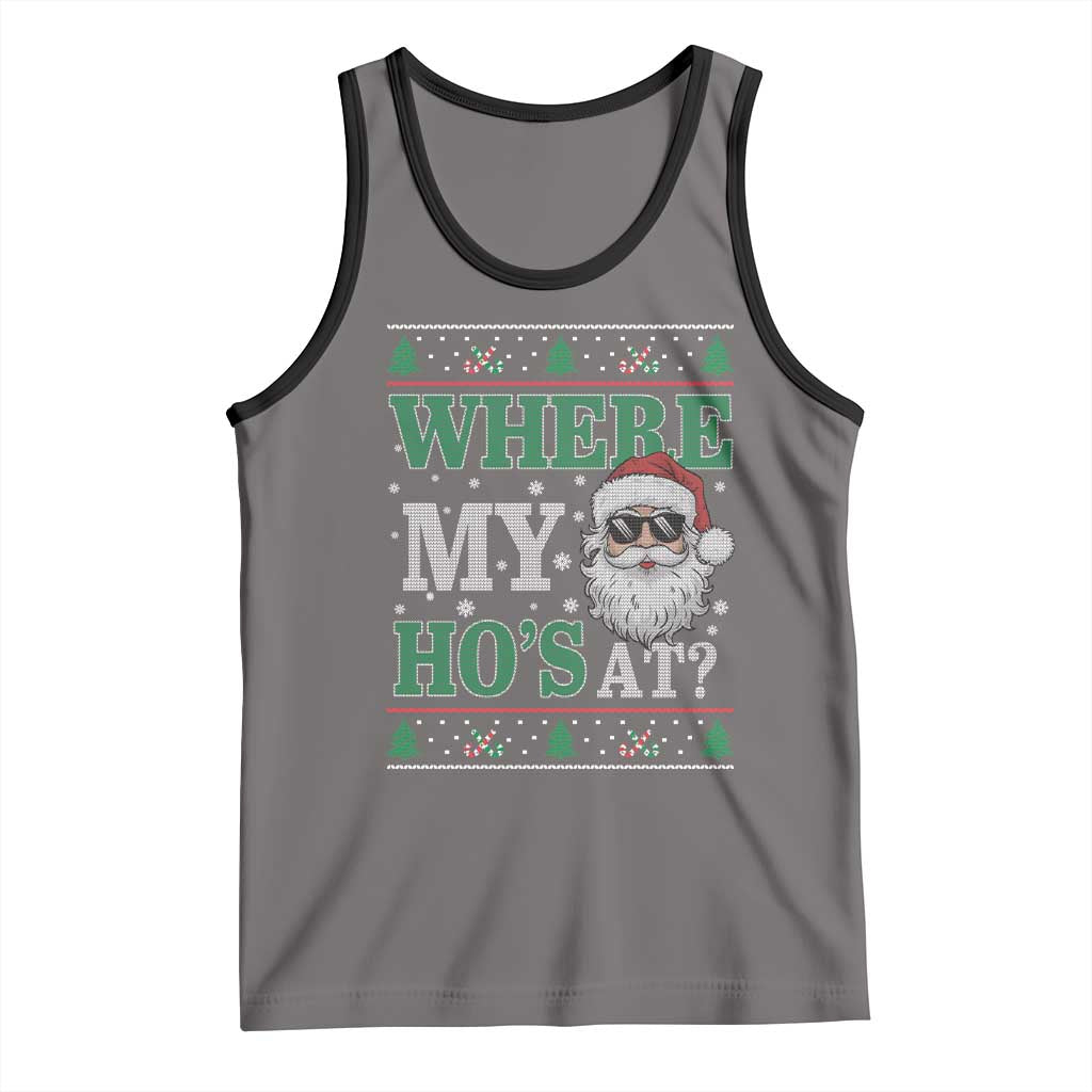 Where's My Ho At Matching Ugly Christmas Tank Top Santa Funny Couples TS10 Deep Heather Black Print Your Wear