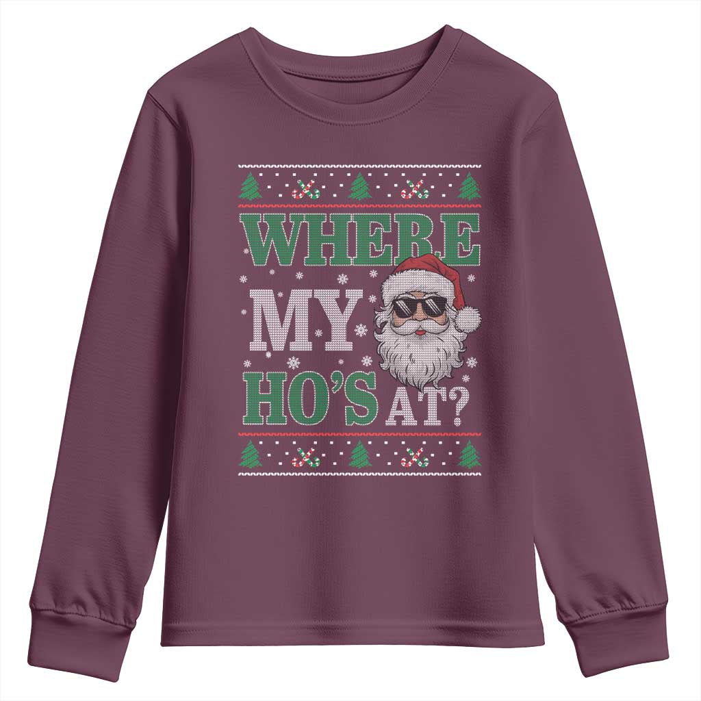 Where's My Ho At Matching Ugly Christmas Youth Sweatshirt Santa Funny Couples TS10 Maroon Print Your Wear