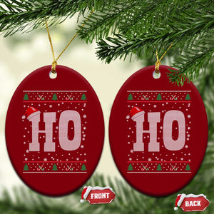 Where's My Ho At Matching Ugly Christmas Ceramic Ornament Ho Funny Couples TS10 Print Your Wear