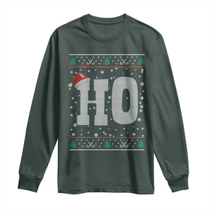 Where's My Ho At Matching Ugly Christmas Long Sleeve Shirt Ho Funny Couples TS10 Dark Forest Green Print Your Wear