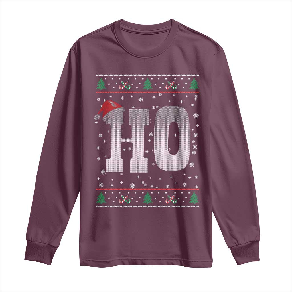 Where's My Ho At Matching Ugly Christmas Long Sleeve Shirt Ho Funny Couples TS10 Maroon Print Your Wear