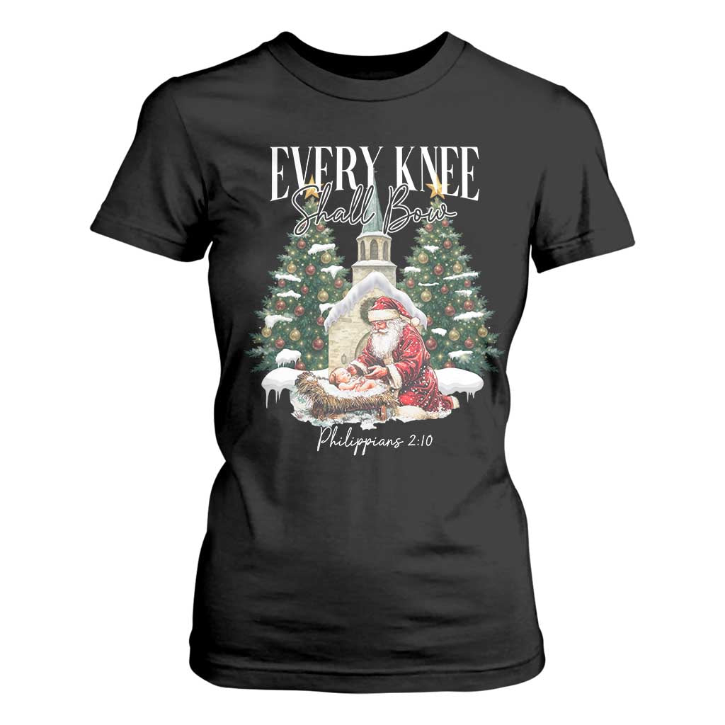 Every Knee Shall Bow T Shirt For Women Nativity Scene Santa and Baby Jesus Christmas TS10 Black Print Your Wear