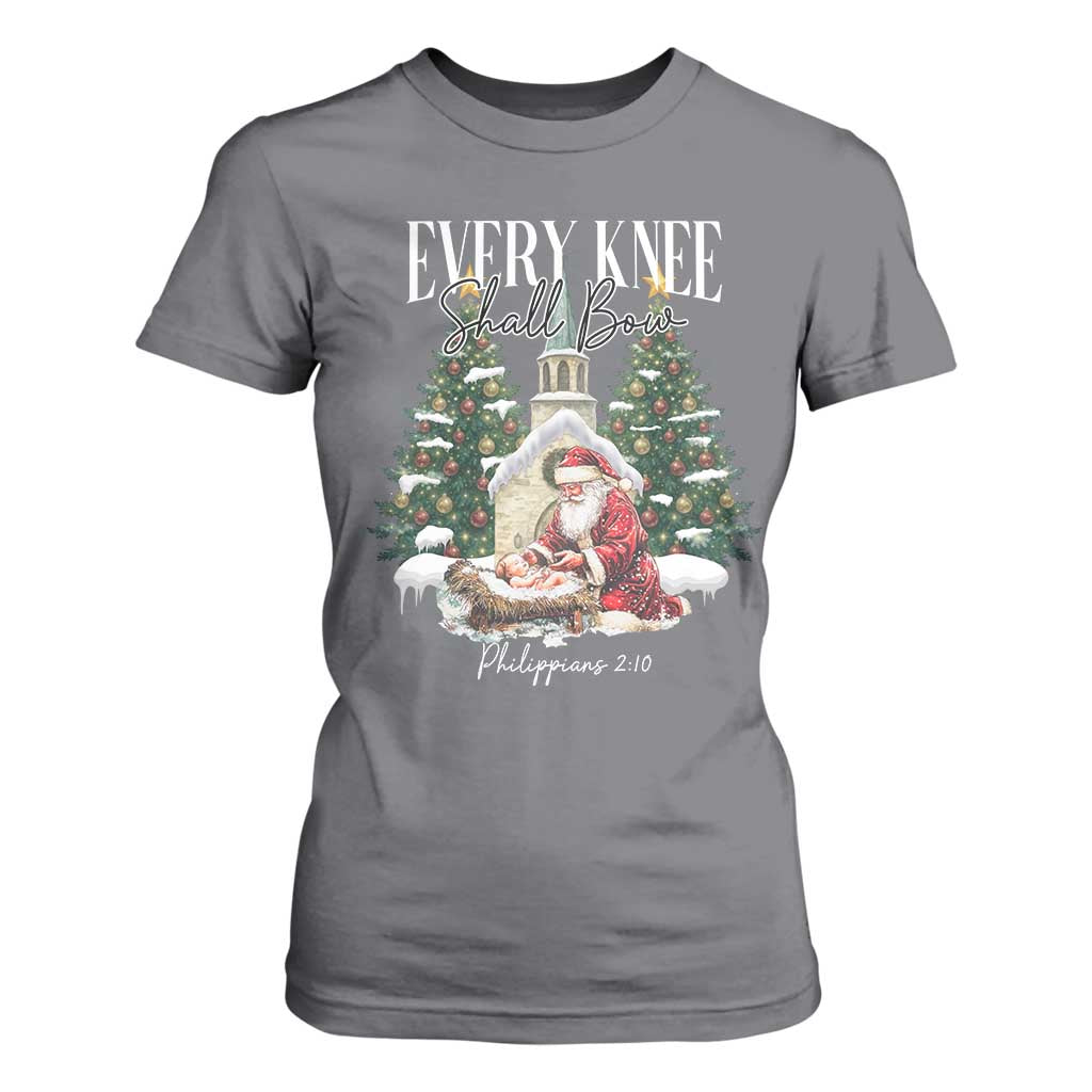 Every Knee Shall Bow T Shirt For Women Nativity Scene Santa and Baby Jesus Christmas TS10 Charcoal Print Your Wear